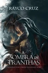 Book cover of A Sombra de Pranthas by Rayco Cruz