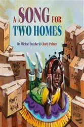 Book cover of A Song for Two Homes by Michael Datcher