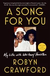 Book cover of A Song for You by Robyn Crawford