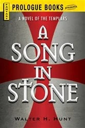 Book cover of A Song in Stone by Walter H Hunt