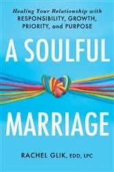 Book cover of A Soulful Marriage by Rachel Glik