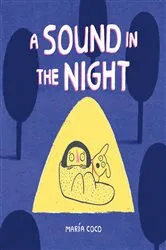 Book cover of A Sound in the Night by María Coco