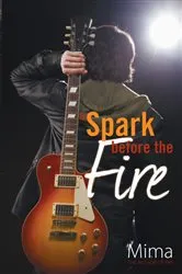 Book cover of A Spark Before the Fire by Mima