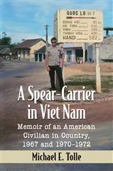 Book cover of A Spear-Carrier in Viet Nam by Michael E. Tolle