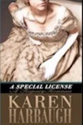 Book cover of A Special License by Karen Harbaugh