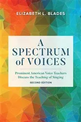 Book cover of A Spectrum of Voices (2nd ed.) by Elizabeth L. Blades