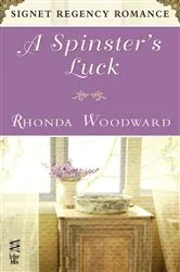 Book cover of A Spinster's Luck by Unknown