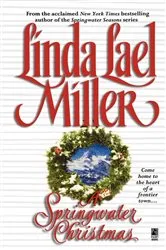 Book cover of A Springwater Christmas by Linda Lael Miller