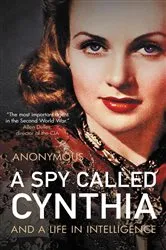 Book cover of A Spy Called Cynthia by Unknown