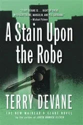 Book cover of A Stain Upon The Robe by Terry Devane