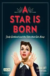 Book cover of A Star Is Born by Lorna Luft