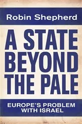 Book cover of A State Beyond the Pale by Robin Shepherd