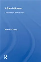 Book cover of A State in Disarray by Michael P. Kelley