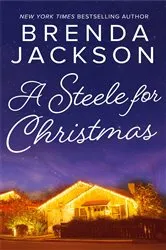 Book cover of A Steele for Christmas by Brenda Jackson