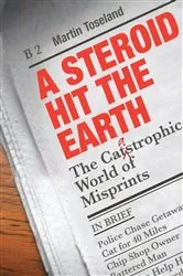 Book cover of A Steroid Hit The Earth by Martin Toseland