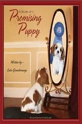 Book cover of A Story of a Promising Puppy by Leila Grandemange