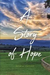 Book cover of A Story of Hope by Unknown