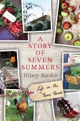 Book cover of A Story of Seven Summers by Hilary Burden
