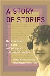 Book cover of A Story of Stories by Cristina Devereaux Ramírez
