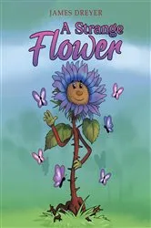 Book cover of A Strange Flower by Unknown