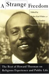 Book cover of A Strange Freedom by Howard Thurman