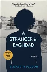 Book cover of A Stranger in Baghdad by Unknown