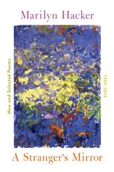 Book cover of A Stranger's Mirror: New and Selected Poems 1994-2014 by Marilyn Hacker