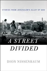 Book cover of A Street Divided by Dion Nissenbaum
