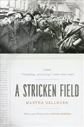 Book cover of A Stricken Field by Martha Gellhorn