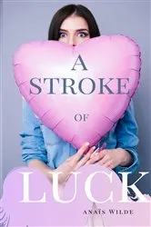 Book cover of A Stroke of Luck by Unknown