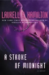 Book cover of A Stroke of Midnight by Laurell K. Hamilton
