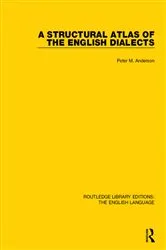 Book cover of A Structural Atlas of the English Dialects by Peter Anderson