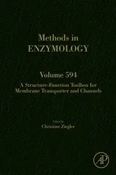 Book cover of A Structure-Function Toolbox for Membrane Transporter and Channels by Christine Ziegler