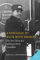 Book cover of A Struggle to Walk With Dignity by Unknown