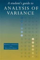 Book cover of A Student's Guide to Analysis of Variance by Maxwell Roberts