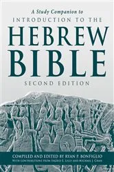 Book cover of A Study Companion to Introduction to the Hebrew Bible (2nd ed.) by Ryan  P. Bonfiglio