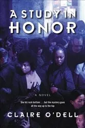 Book cover of A Study in Honor by Claire O'Dell