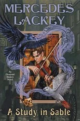 Book cover of A Study in Sable by Mercedes Lackey