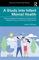Book cover of A Study into Infant Mental Health by Hazel G. Whitters