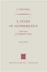 Book cover of A study of glossematics by B. Siertsema