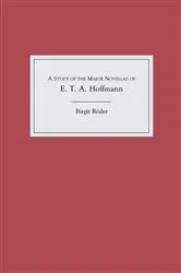 Book cover of A Study of the Major Novellas of E.T.A. Hoffmann by Birgit Röder