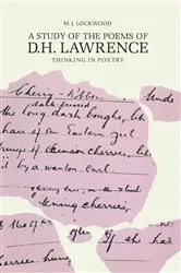 Book cover of A Study of the Poems of D. H. Lawrence by M. Lockwood