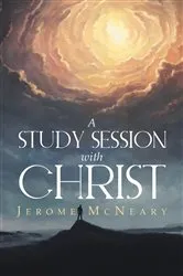 Book cover of A Study Session with Christ by Unknown