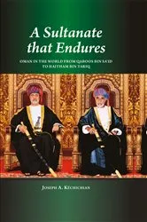 Book cover of A Sultanate that Endures by Joseph A. Kéchichian