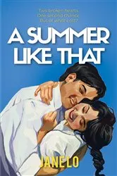 Book cover of A Summer Like That by Jane Lo