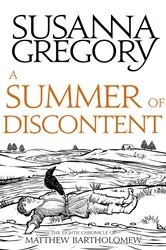 Book cover of A Summer Of Discontent by Susanna Gregory
