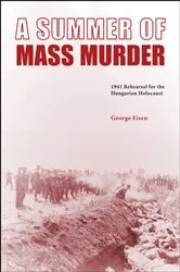 Book cover of A Summer of Mass Murder by Unknown