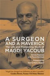 Book cover of A Surgeon and a Maverick by Simon Pearson