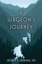 Book cover of A Surgeon's Journey by Unknown
