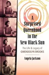 Book cover of A Surprised Queenhood in the New Black Sun by Angela Jackson